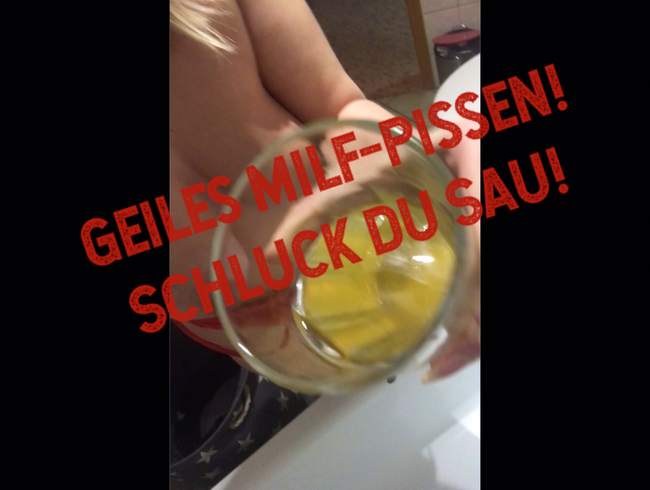 GEILES MILF-PISSEN!