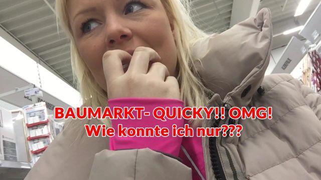 bibixxx-baumarkt-quicky-omg-wie-konnte-ich-nur