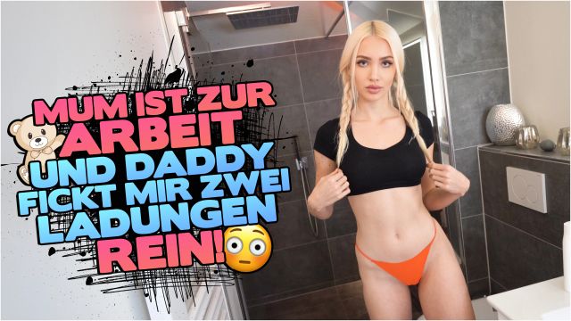 lanagrey-mum-ist-zur-arbeit-und-daddy-fickt-mir-2-ladungen-rein