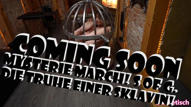 lenifetisch-mysterie-march-s-of-g-die-truhe-einer-sklavin-coming-soon