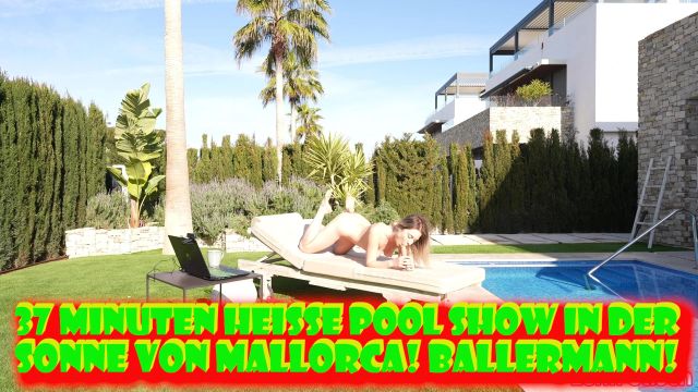 lenifetisch-37min-heisse-pool-show-in-der-sonne-von-mallorca-ballermann