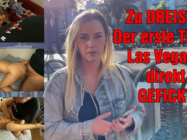 Zu DREIST?! Der erste Tag in Las Vegas und direkt GEFICKT!