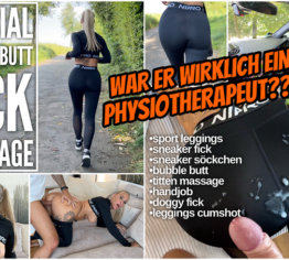 Special BUBBLE BUTT Fick Massage | War er wirklich ein Physiotherapeut??