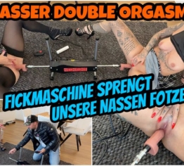 Krasser Double Orgasmus | FICKMASCHINE sprengt unsere Fotzen