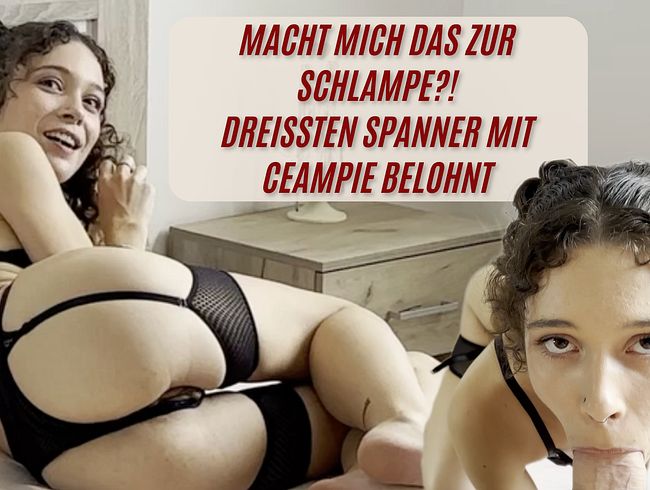 Macht mich das zur SCHLAMPE?! Dreisten SPANNER mit CREAMPIE belohnt!