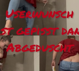 Userwunsch | gepisst & geduscht