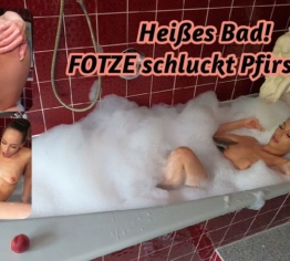 Heißes Bad! Fotze schluckt Pfirsich – VOLL ERWISCHT!!!