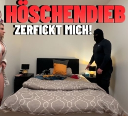 Höschendieb zerfickt mich!